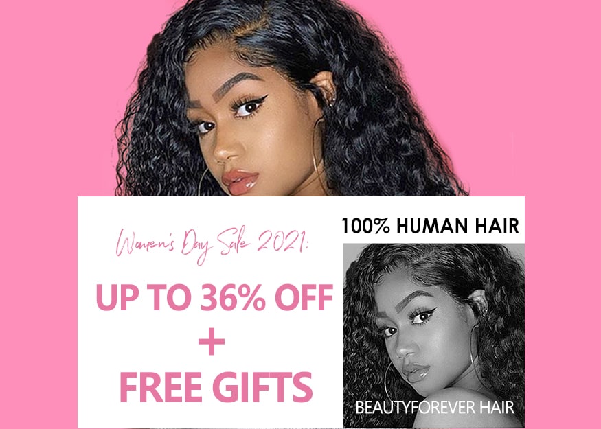 Beautyforever Hair Women's Day Sale 2021: Up to 36% off+Free Gifts