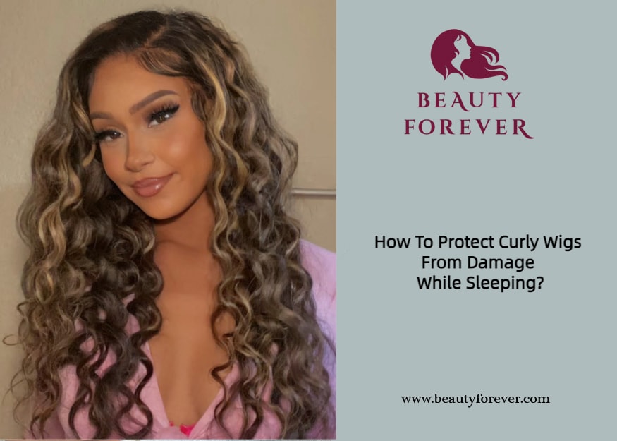 How To Protect Curly Wigs From Damage While Sleeping?