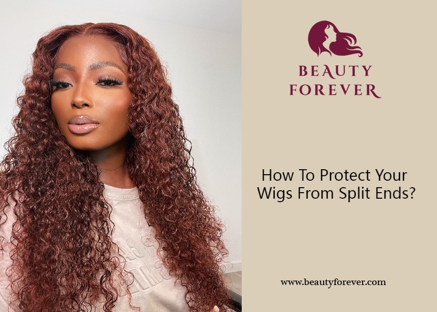 How To Protect Your Wigs From Split Ends?