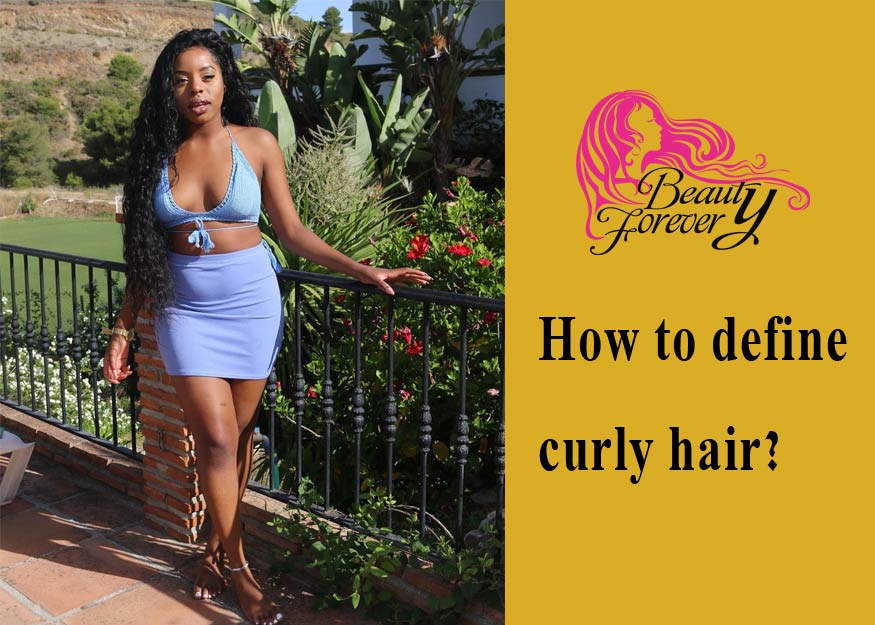 How to Define Curly Hair? Beauty Forever Curly Human Hair Night Routine