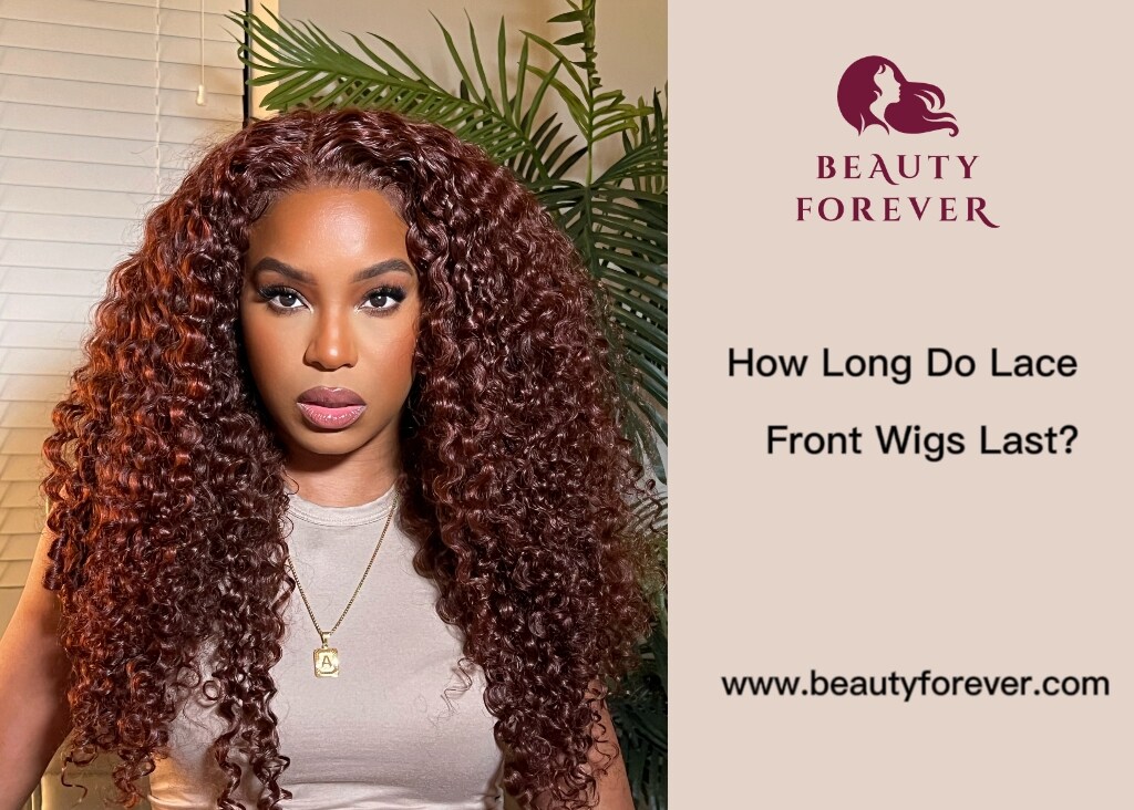 How Long Do Lace Front Wigs Last?