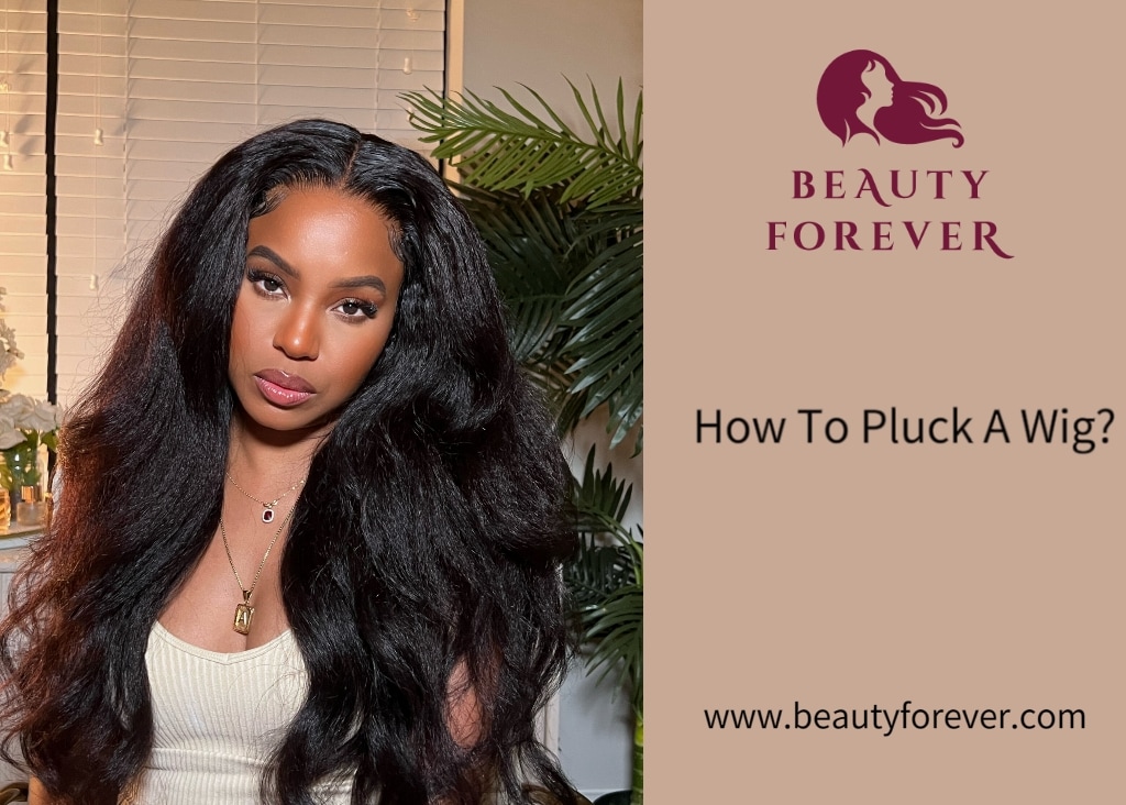 How To Pluck A Wig?